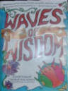 Waves of Wisdom video